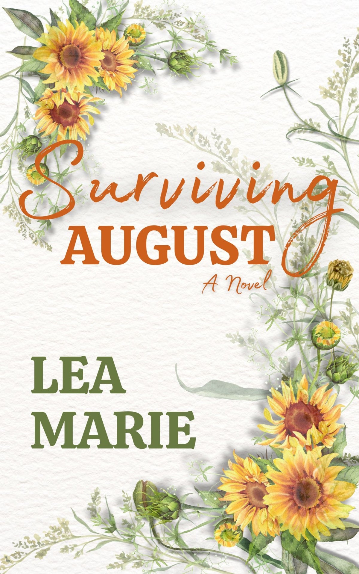 Surviving August - by Lea Marie