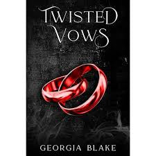 Twisted Vows - by Georgia Blake (Book 3 in the Billionaires Series)